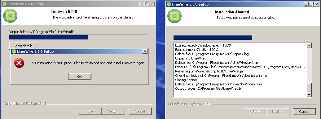 Click image for larger version

Name:	limewire corrupted and details.PNG
Views:	381
Size:	65.8 KB
ID:	5213
